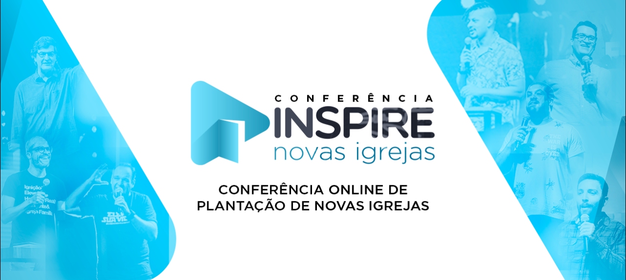 Conferência Online - Inspire Novas Igrejas