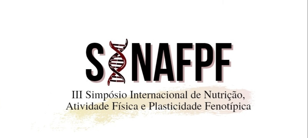 III Simpósio Internacional de Nutrição Atividade Física e Plasticidade Fenotípica