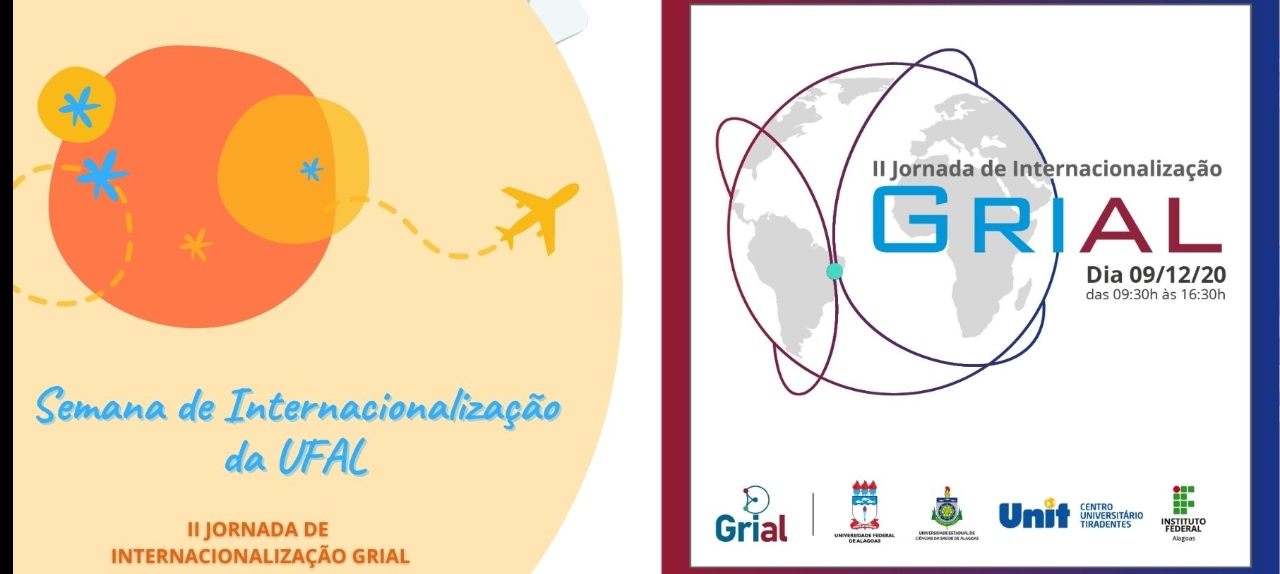 I Semana de Internacionalização da UFAL e II Jornada de Internacionalização GRIAL
