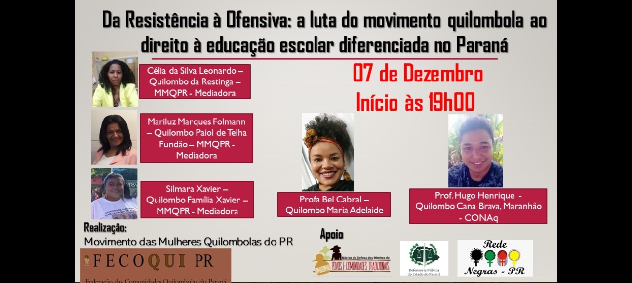 Seminário - Da Resistência à Ofensiva: A Luta do Movimento Quilombola ao Direito à Educação Escolar Diferenciada no Paraná