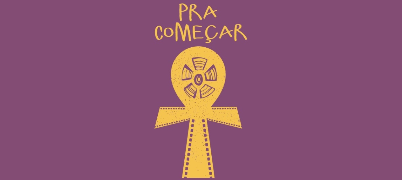 PRA COMEÇAR– Curso de elaboração de projetos em audiovisual, realizado pelo EPA- Produtores Executivos Associados
