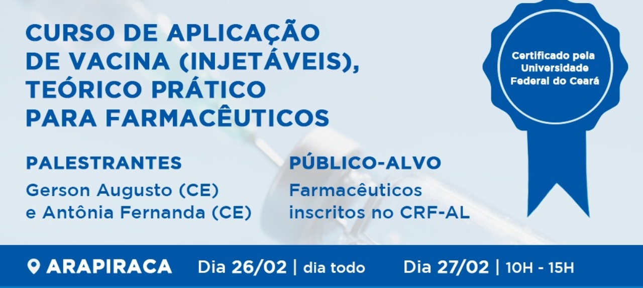 CURSO TEÓRICO E PRÁTICO DE ADMINISTRAÇÃO DE VACINAS (INJETÁVEIS) PARA FARMACÊUTICOS