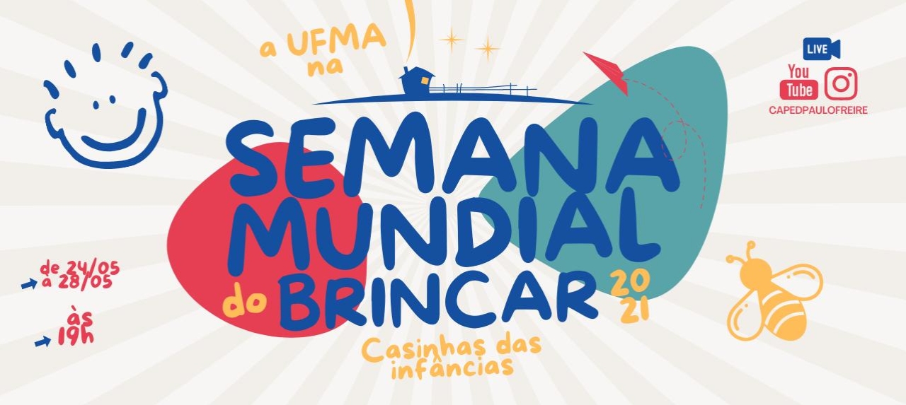 III Semana Mundial do Brincar na UFMA