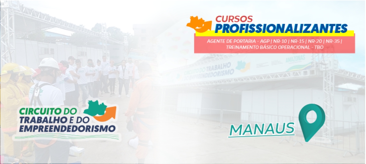 CURSOS PROFISSIONALIZANTES / MANAUS - SINE AMAZONAS