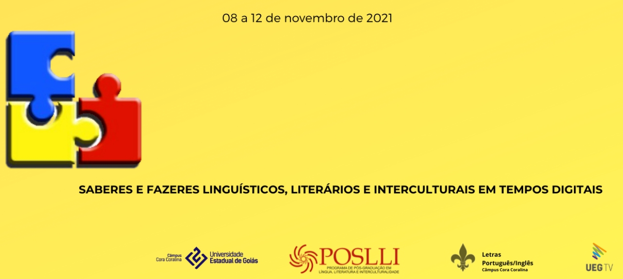II Simpósio Internacional de Língua, Literatura e Interculturalidade (II SIELLI) e XX Encontro de Letras do Câmpus Cora Coralina