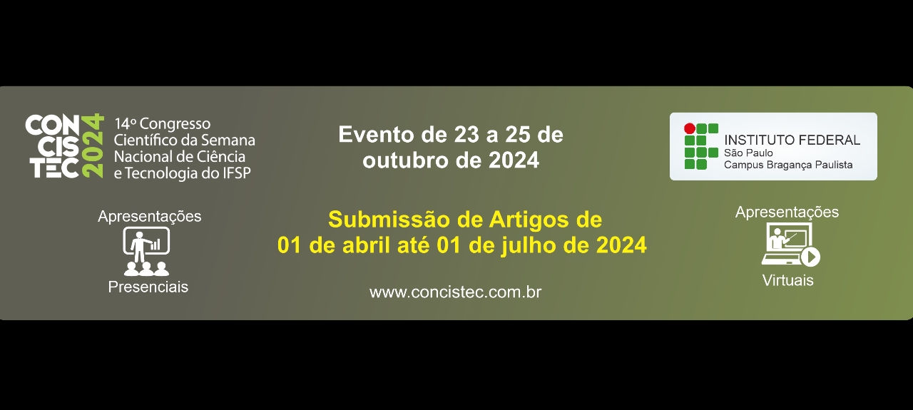 14º CONGRESSO CIENTÍFICO DA SEMANA NACIONAL DE CIÊNCIA E TECNOLOGIA DO IFSP de 23 a 25 de outubro de 2024  BRAGANÇA PAULISTA