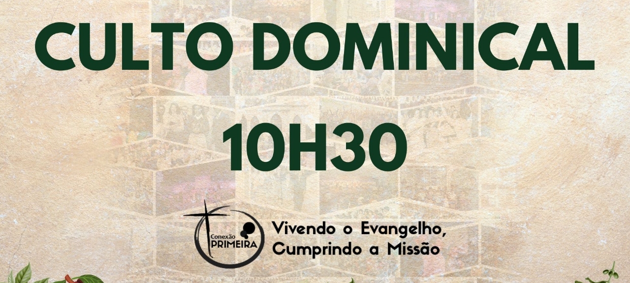 17/10 - Culto Dominical - 10h30