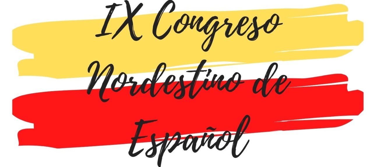 IX CONGRESO NORDESTINO DE ESPANOL (EVENTO PRESENCIAL)