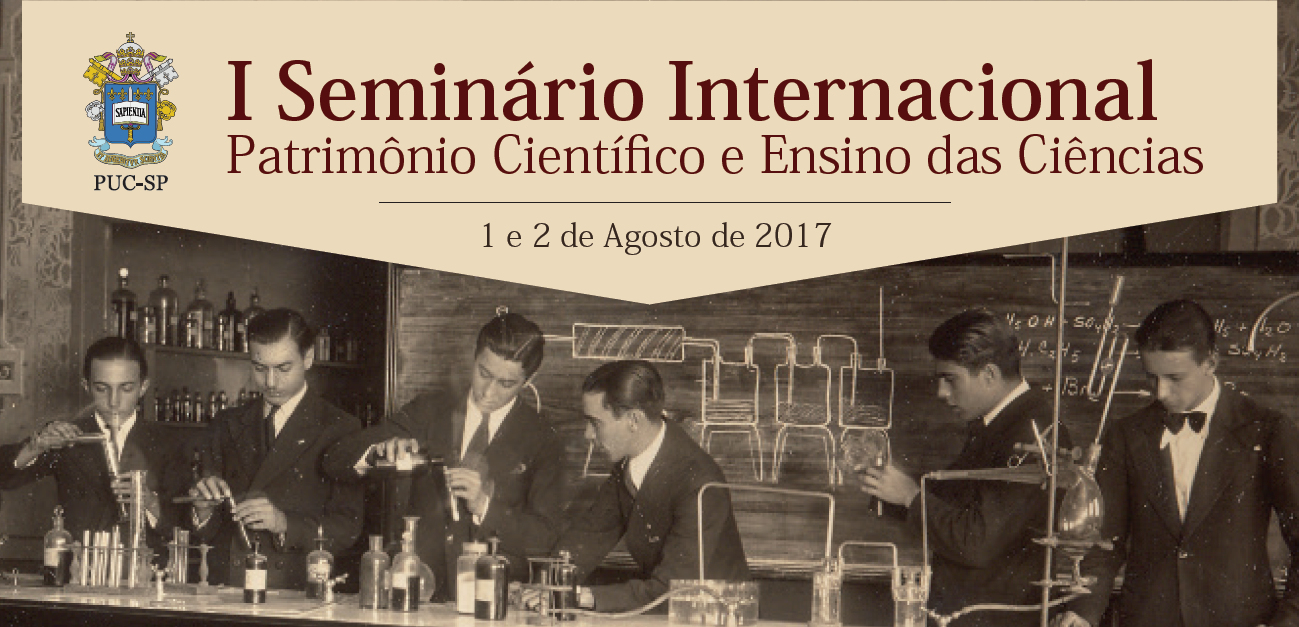 I Seminário Internacional do Patrimônio Científico e Ensino de Ciências