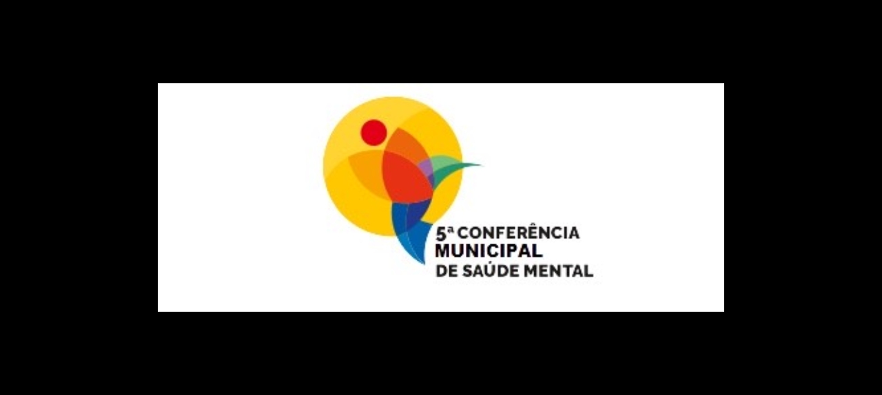V CONFERÊNCIA MUNICIPAL DE SAÚDE MENTAL DE MACEIÓ - Etapa Distrital - 2º Distrito Sanitário