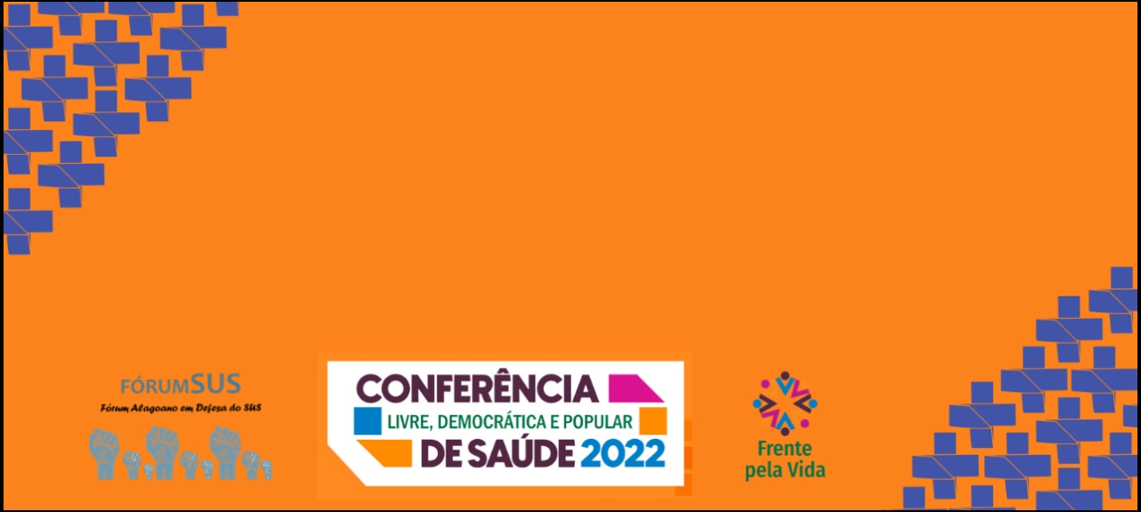Conferência Livre, Democrática e Popular da Saúde em Maceió