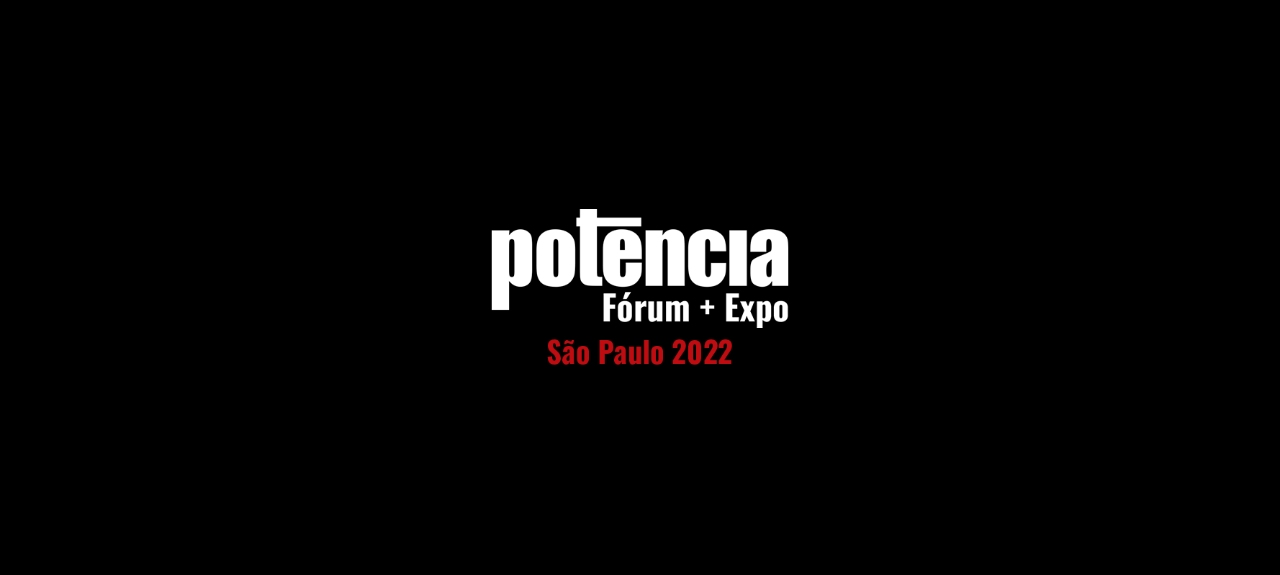 Fórum Potência São Paulo 2022