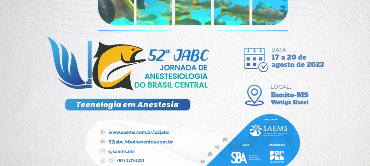 52ª JORNADA DE ANESTESIOLOGIA DO BRASIL CENTRAL