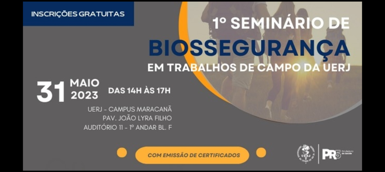 1o Seminário de Trabalhos de Campo da Universidade do Estado do Rio de Janeiro  (UERJ) - Auditório 11