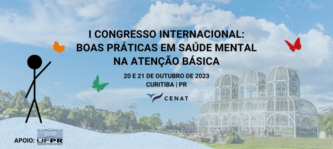I Congresso de Boas Práticas em Saúde Mental na Atenção Básica - Curitiba/UFPR