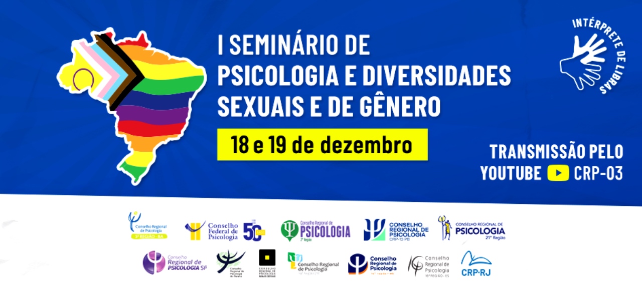 I Seminário de Psicologia e diversidades sexuais e de gênero