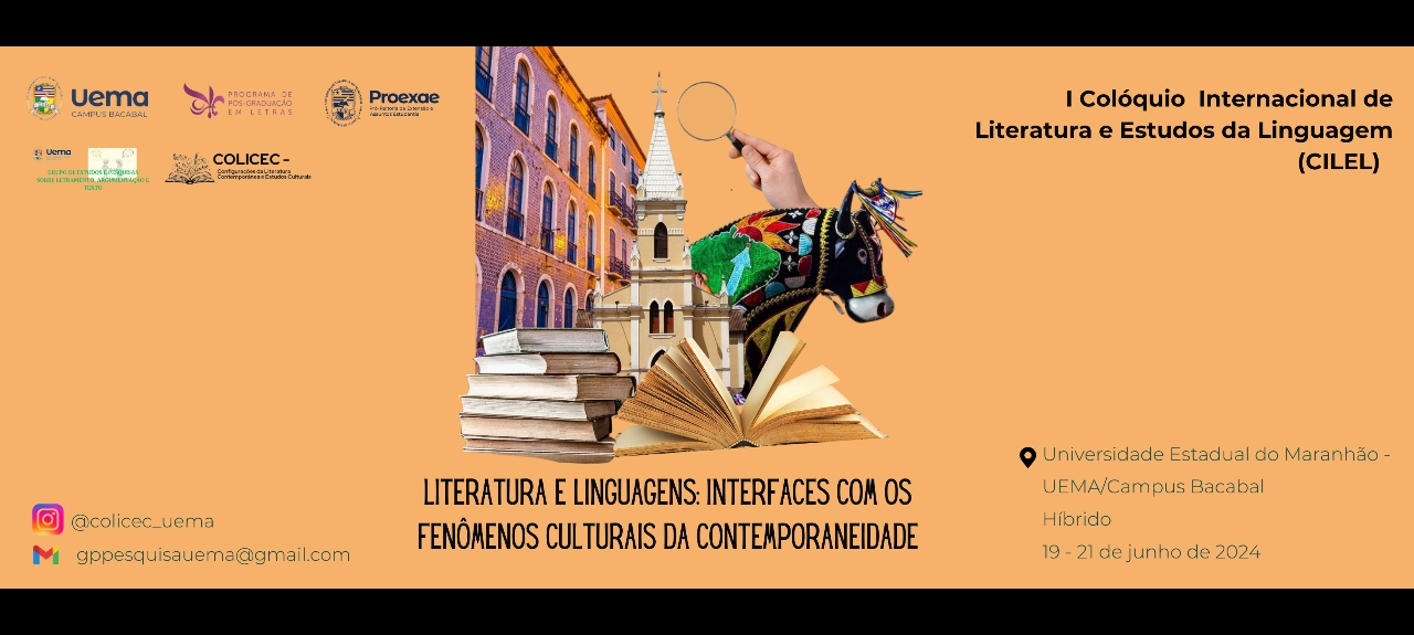 I Colóquio Internacional de Literatura e Estudos da Linguagem (CILEL)