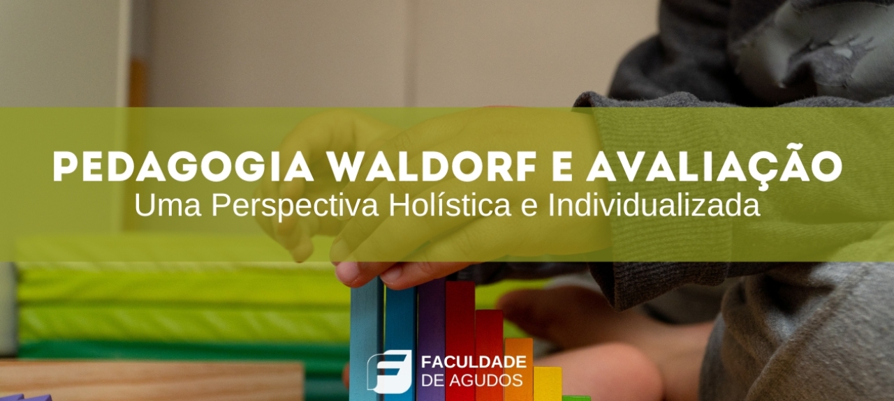 Pedagogia Waldorf e Avaliação