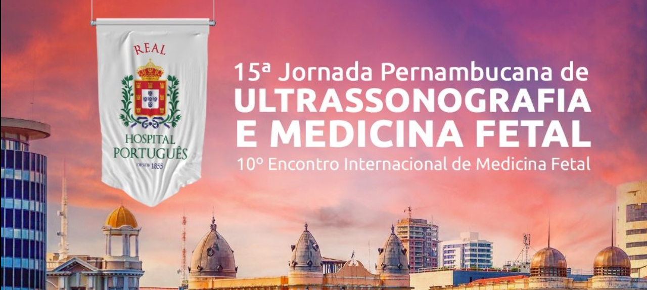 XV Jornada Pernambucana de Ultrassonografia e Medicina Fetal