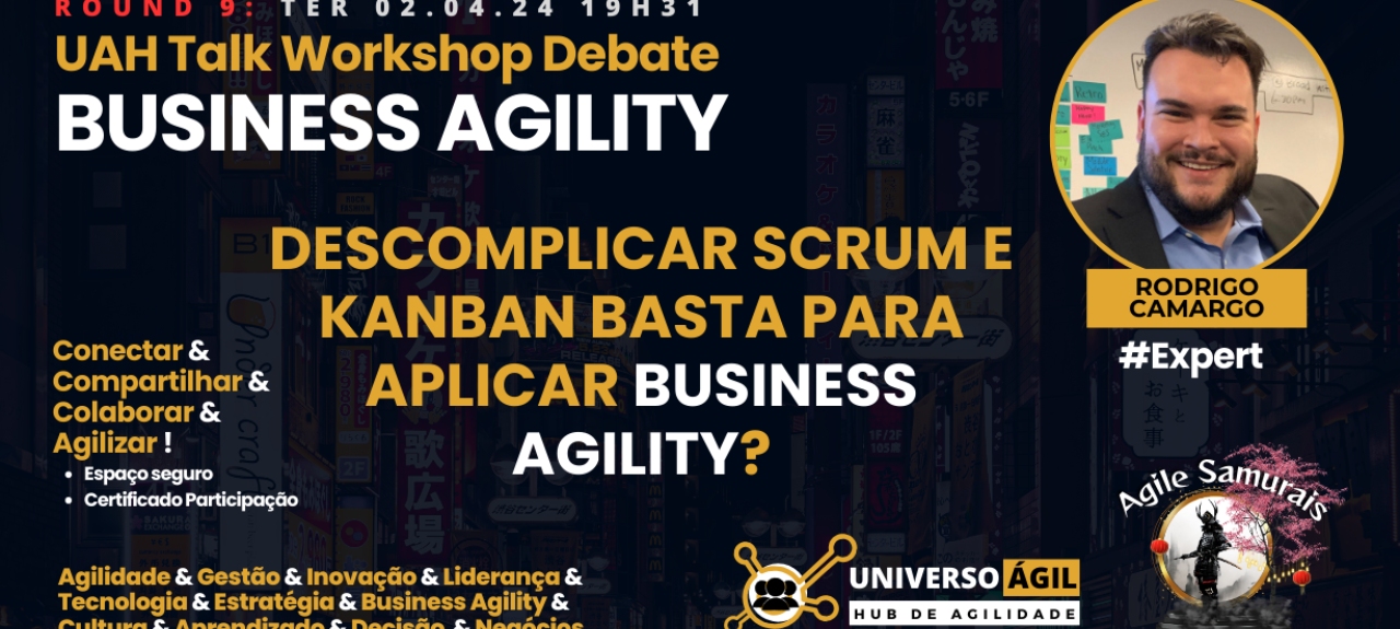 #UAH Talks BUSINESS AGILITY Round 9 TER 02.04.24 19h31