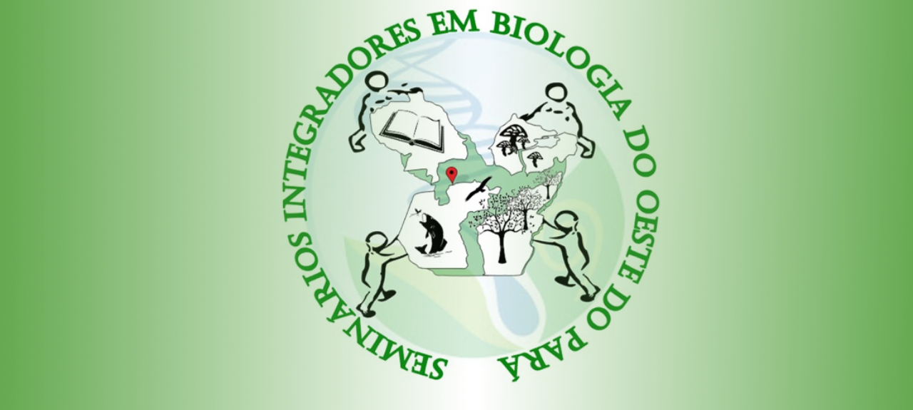 Seminários Integradores de Biologia do Oeste do Pará - SEMIBIO