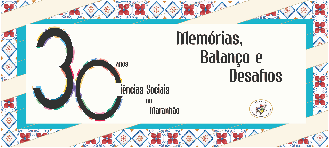 30 anos de Ciências Sociais no Maranhão