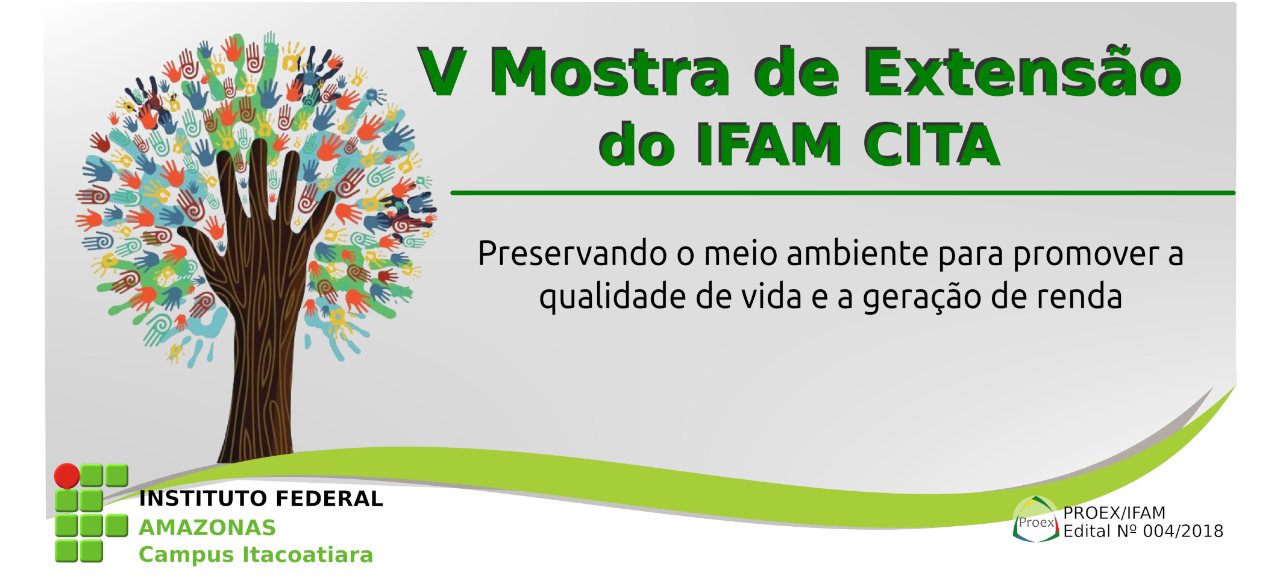 V Mostra de Extensão do IFAM CITA 2018