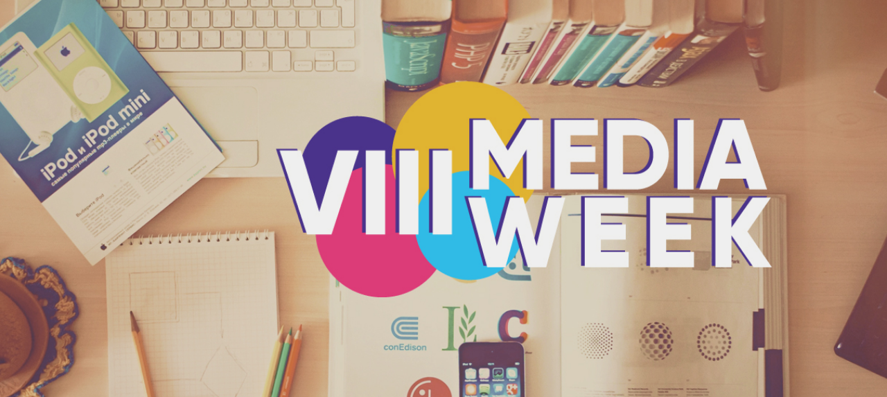 VIII Media Week