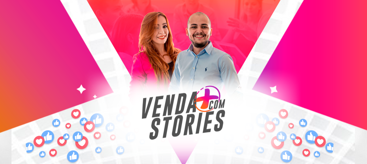 Venda + com Stories