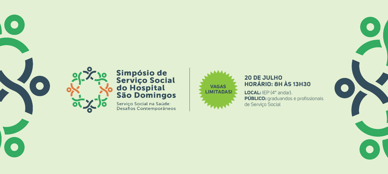 SIMPÓSIO DE SERVIÇO SOCIAL DO HOSPITAL SÃO DOMINGOS