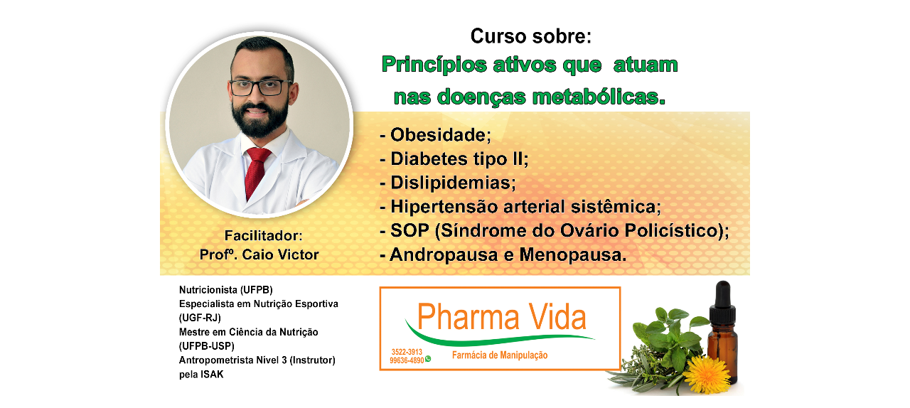Curso para prescritores: Princípios ativos que  atuam nas doenças metabólicas.