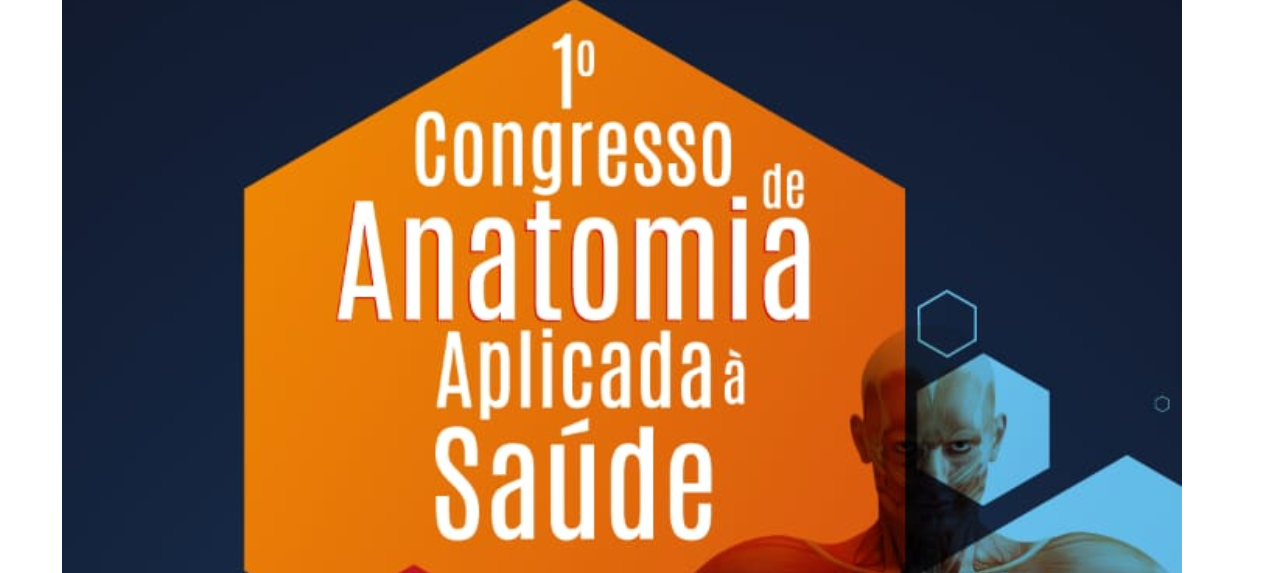 1º Congresso de Anatomia Aplicada à Saúde