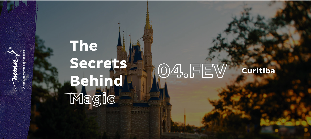 The Secrets Behind Magic - Ed. Curitiba