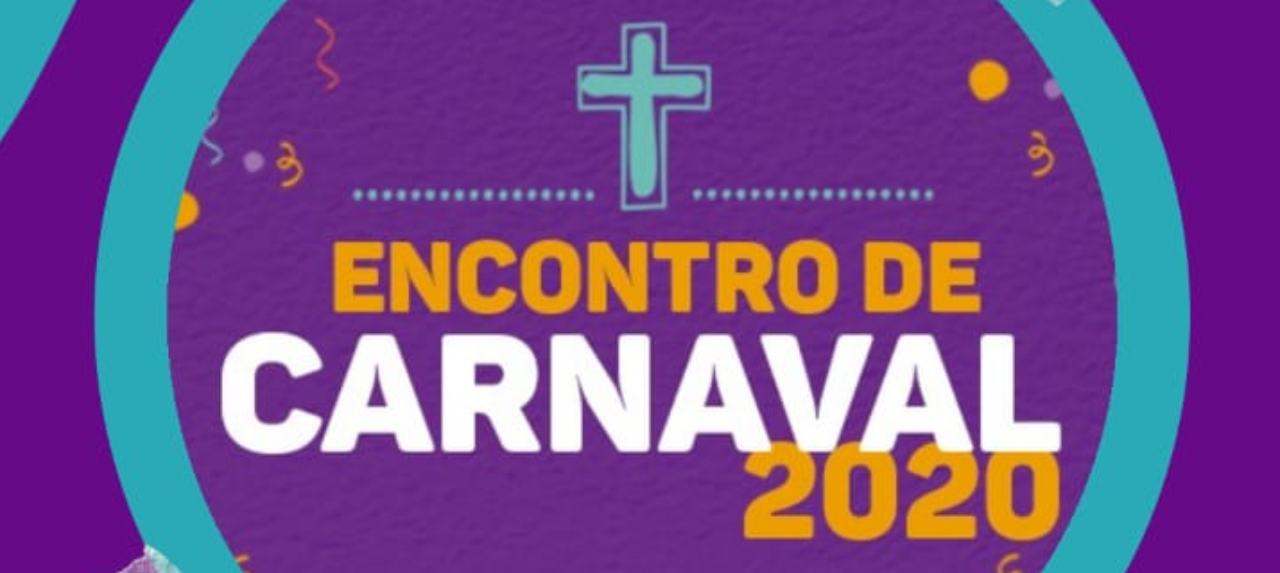 ENCONTRO DE CARNAVAL 2020