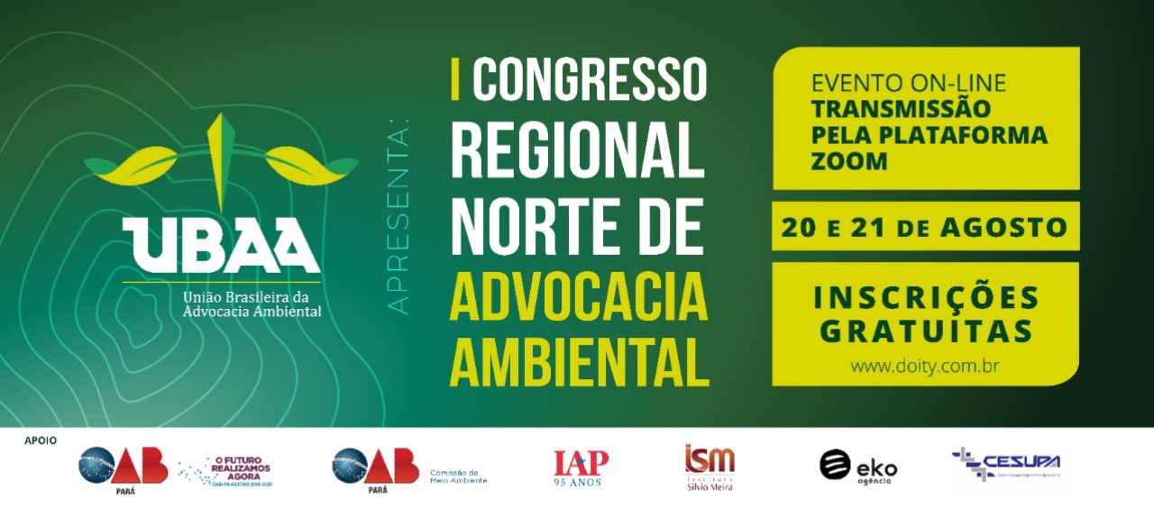 I Congresso Regional Norte de Advocacia Ambiental