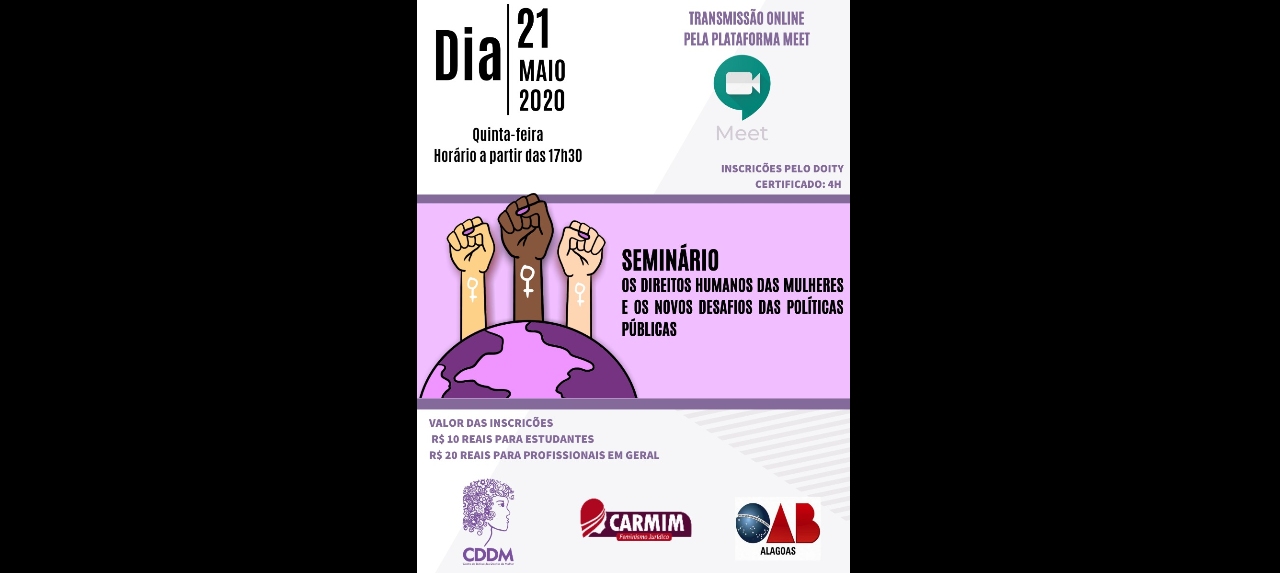 SEMINÁRIO: Os Direiros Humanos das Mulheres e os Novos Desafios das Políticas Públicas