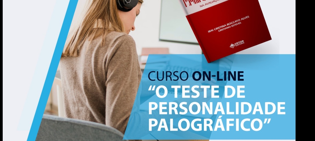 CURSO ON-LINE O TESTE DE PERSONALIDADE PALOGRÁFICO