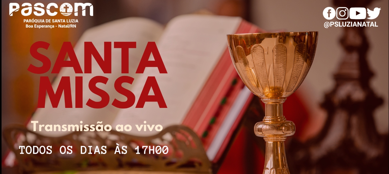 Santa Missa Paróquia de Santa Luzia