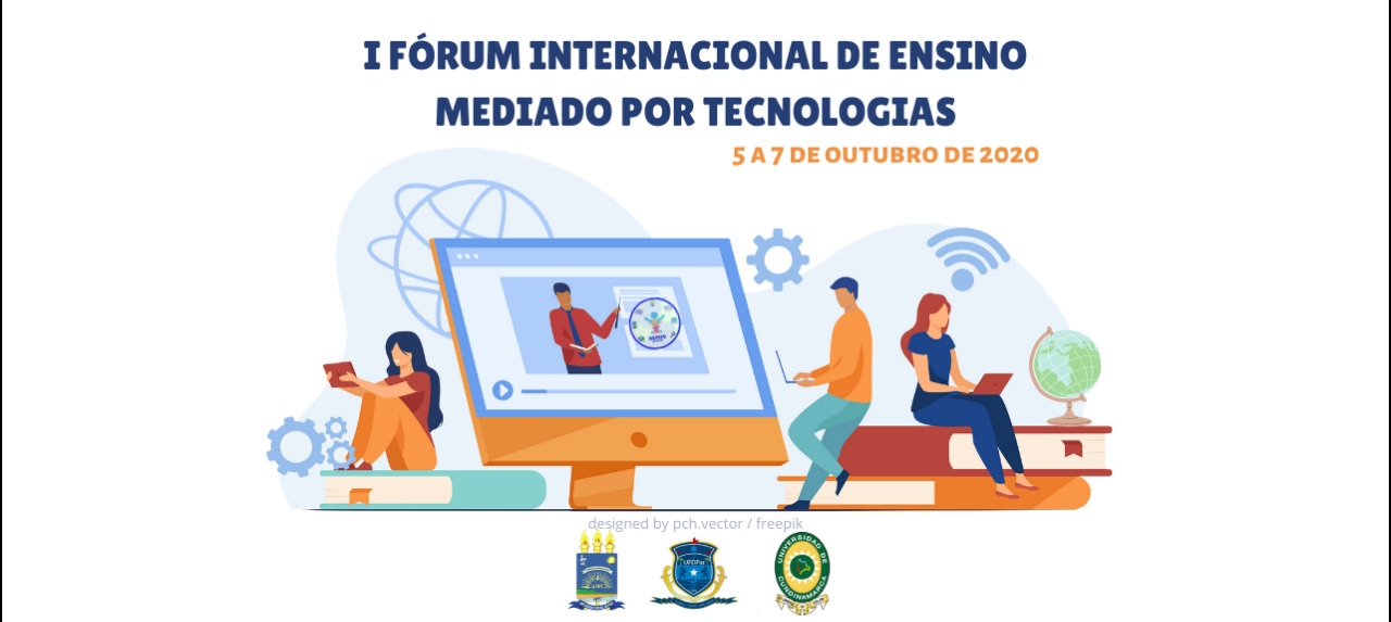 I Fórum Internacional de Ensino Mediado por Tecnologias