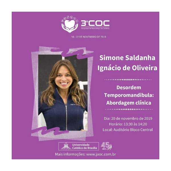 Simone Saldanha Ignácio de Oliveira (UFF) - Desordem Temporomandibular: Abordagem clínica