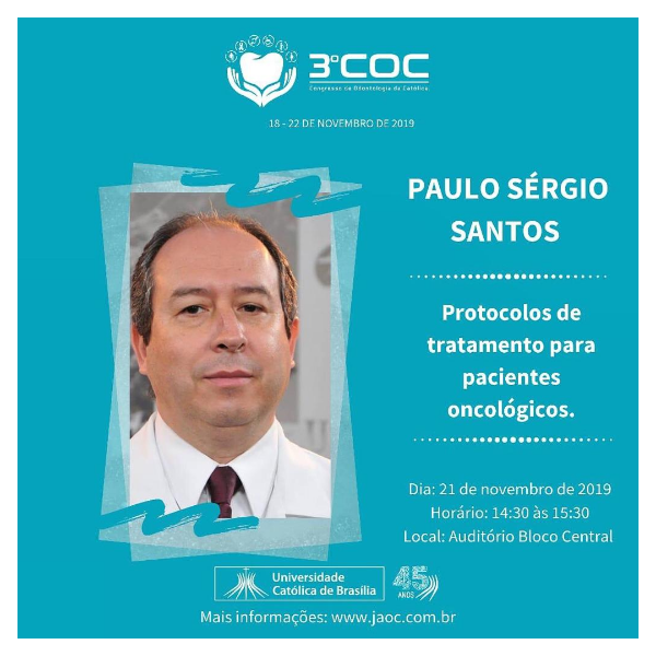 Paulo Sérgio da Silva Santos (FOUSP) - Protocolos de tratamento para pacientes oncológicos