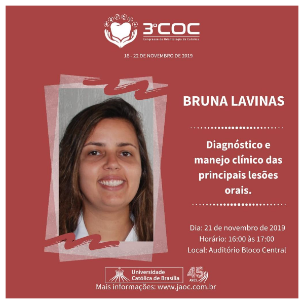 Bruna Lavinas Sayed Picciani (UFF) - Diagnóstico e manejo clínico das principais lesões orais