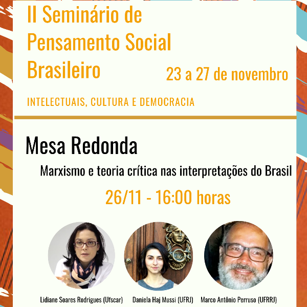 Mesa Redonda Marxismo e teoria crítica nas interpretações do Brasil