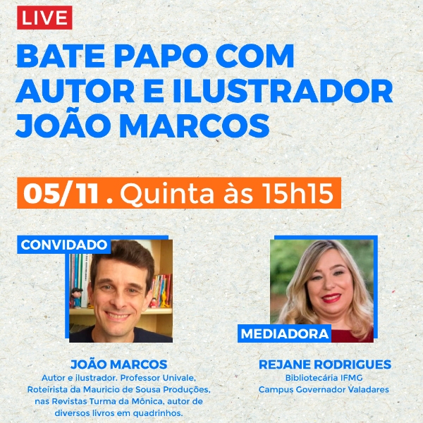 Live - Bate  papo com o autor e ilustrador  João Marcos