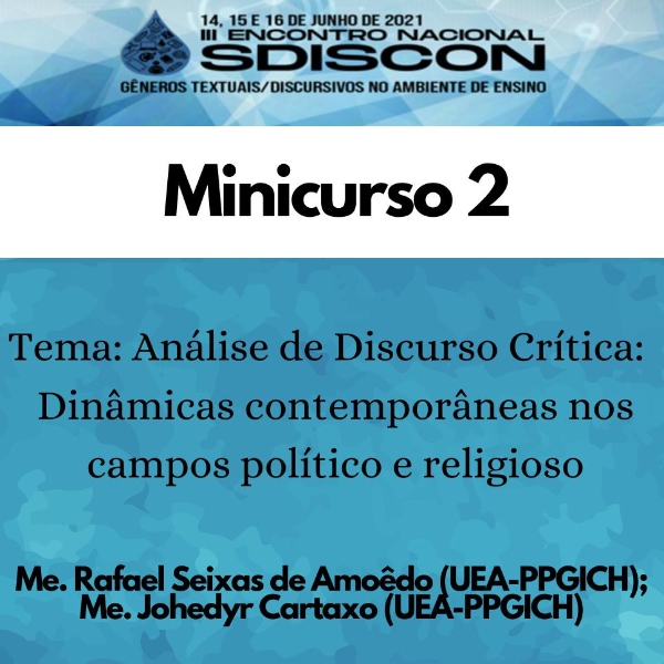Análise de Discurso Crítica:  Dinâmicas contemporâneas no campo político e religioso. 