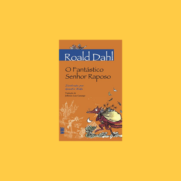 Roda de Leitura On-line do Livro O fantástico Senhor Raposo, de Roald Dahl
