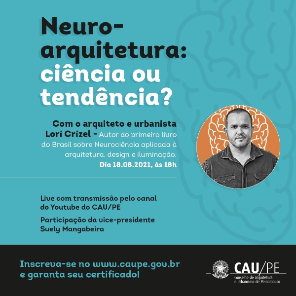 Neuroarquitetura: ciência ou tendência?