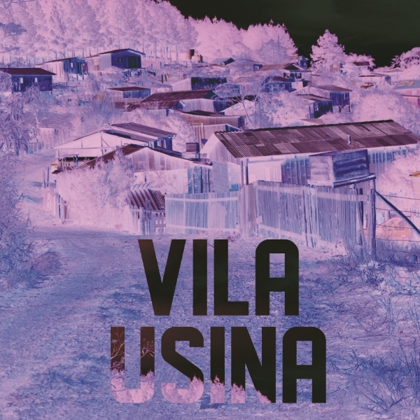Exibição Documentário "Vila Usina"