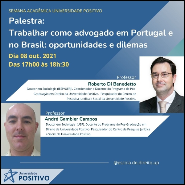 Palestra - Trabalhar como advogado em Portugal e no Brasil: oportunidades e problemas 