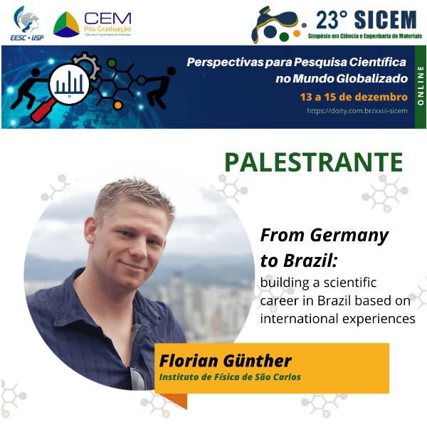 Palestra "From Germany to Brazil: building a scientific career in Brazil based on international experiences." - Dr. Florian Steffen Günther (IFSC)